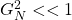 G_N^2<<1