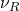 \nu _R