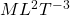 ML^2T^{-3}