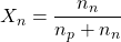 X_n=\dfrac{n_n}{n_p+n_n}