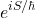 \begin{equation*} e^{iS/\hbar}\end{equation*}