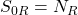 S_{0R}=N_R