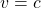 v=c