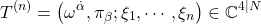 \begin{equation*} T^{(n)}=\left(\omega^{\dot{\alpha}},\pi_\beta;\xi_1,\cdots,\xi_n\right)\in \mathbb{C}^{4\vert N}\end{equation*}