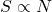 S\propto N