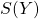 S(Y)