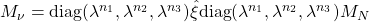 M_\nu=\mbox{diag}(\lambda^{n_1},\lambda^{n_2},\lambda^{n_3})\hat{\xi}\mbox{diag}(\lambda^{n_1},\lambda^{n_2},\lambda^{n_3})M_N