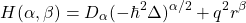 \begin{equation*} H(\alpha,\beta)=D_\alpha(-\hbar^2\Delta)^{\alpha/2}+q^2 r^\beta \end{equation*}