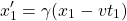 \[ x'_1=\gamma (x_1-vt_1)\]