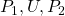 P_1, U, P_2