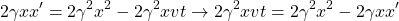 \[ 2\gamma xx'=2 \gamma ^2 x^2-2\gamma ^2 xvt \rightarrow 2\gamma ^2 xvt =2\gamma ^2x^2-2\gamma xx'\]