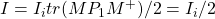 I=I_itr(MP_1M^+)/2=I_i/2