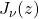 J_{\nu}(z)