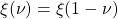 \xi(\nu)=\xi(1-\nu)