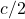 c/2