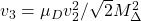v_3=\mu_Dv_2^2/\sqrt{2}M^2_\Delta