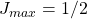 J_{max}=1/2