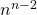 n^{n-2}