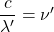 \dfrac{c}{\lambda'}=\nu'