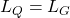 L_Q=L_G