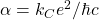 \alpha=k_Ce^2/\hbar c