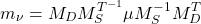 \begin{equation*} m_\nu = M_DM^{T^{-1}}_S\mu M_S^{-1}M_D^T \end{equation*}
