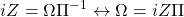 \[\tcboxmath{iZ=\Omega\Pi^{-1}\leftrightarrow \Omega=iZ\Pi}\]