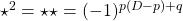 \star^2=\star\star=(-1)^{p(D-p)+q}