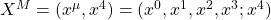 X^M=(x^\mu, x^4)=(x^0,x^1,x^2,x^3;x^4)