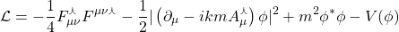 \begin{equation*} \mathcal{L}=-\dfrac{1}{4}F_{\mu\nu}^\curlywedge F^{\mu\nu\curlywedge} -\dfrac{1}{2}\vert \left( \partial_\mu-ikm A_\mu^\curlywedge \right)\phi\vert^2+m^2\phi^*\phi-V(\phi) \end{equation*}