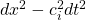 dx^2-c_i^2dt^2