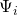 \Psi _i