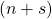 (n+s)