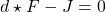 \[ d\star F-J=0\]