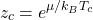 \[z_c=e^{\mu/k_BT_c}\]