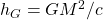 h_G=GM^2/c