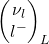 \begin{pmatrix}\nu_l \\ l^{-}\end{pmatrix}_L
