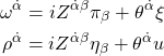 \begin{align*}\omega^{\dot{\alpha}}=iZ^{\dot{\alpha}\beta}\pi_\beta+\theta^{\dot{\alpha}}\xi\\ \rho^{\dot{\alpha}}=iZ^{\dot{\alpha}\beta}\eta_\beta+\theta^{\dot{\alpha}}u\end{align*}