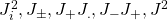 J_i^2,J_\pm,J_{+}J_{.},J_-J_+,J^2