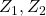 Z_1, Z_2