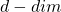 d-dim
