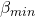 \beta_{min}