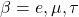 \beta=e,\mu,\tau