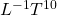 L^{-1}T^{10}