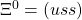 \Xi^{0}=(uss)
