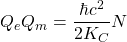 \[Q_eQ_m=\dfrac{\hbar c^2}{2K_C} N\]