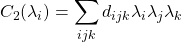 \displaystyle{C_2(\lambda_i)=\sum_{ijk}d_{ijk}\lambda_i\lambda_j\lambda_k}