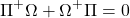 \begin{equation*}\Pi^+\Omega+\Omega^+\Pi=0\end{equation*}
