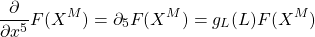 \[\dfrac{\partial}{\partial x^5}F(X^M)=\partial_5F(X^M)=g_L(L)F(X^M)\]