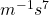 m^{-1}s^7